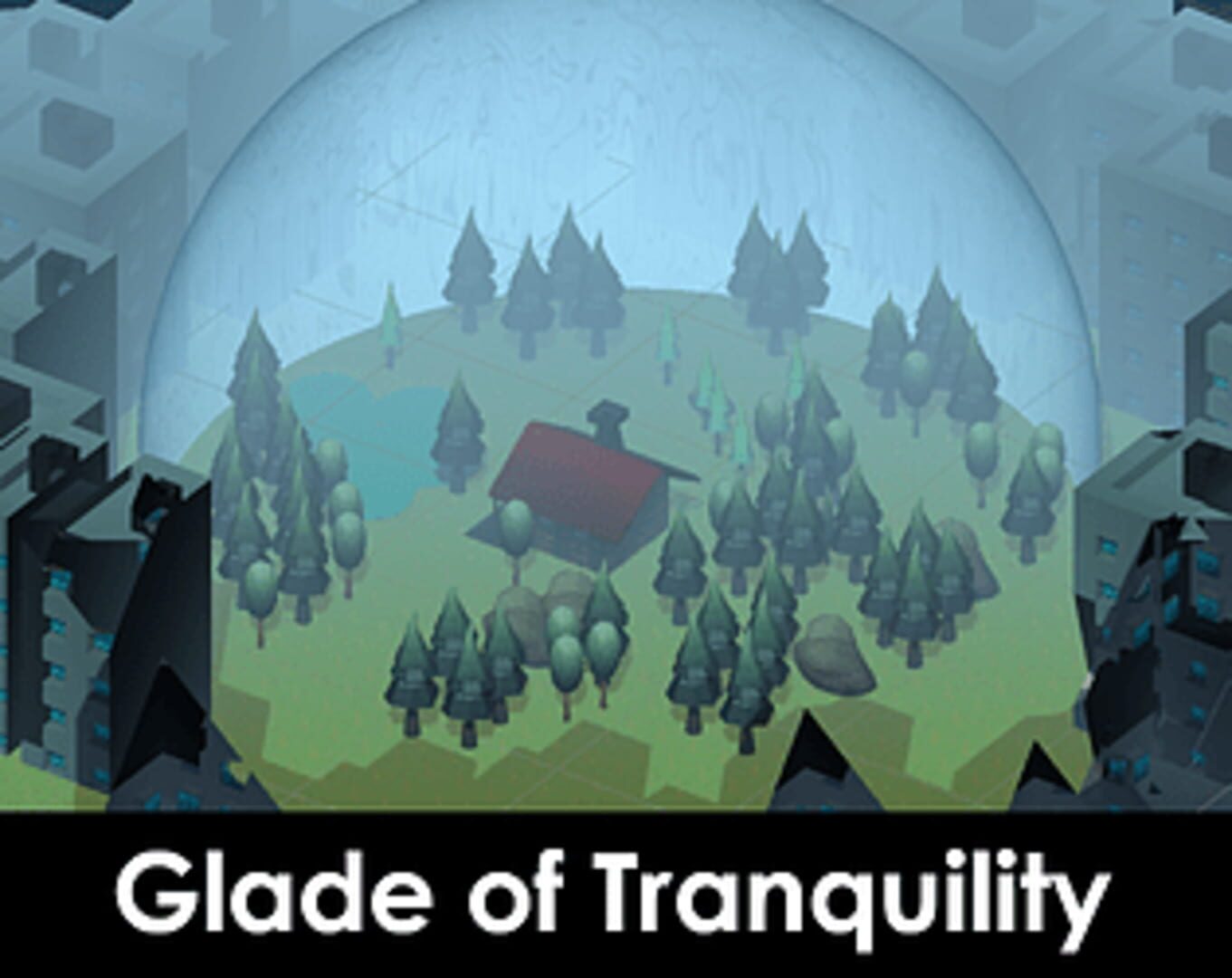 Glade of Tranquility