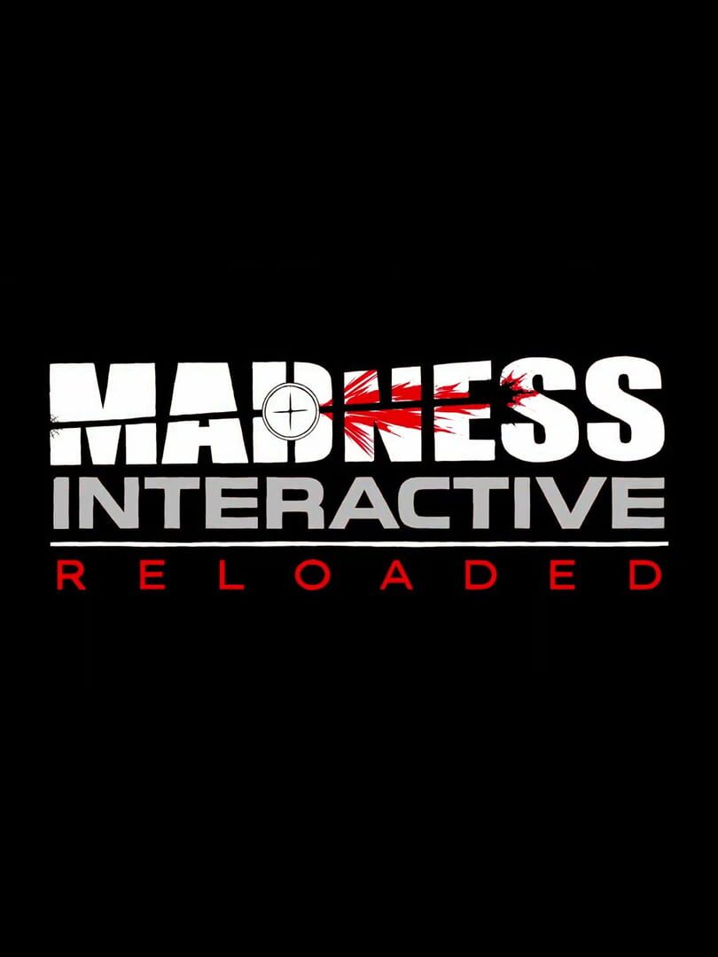 Madness Interactive Reloaded