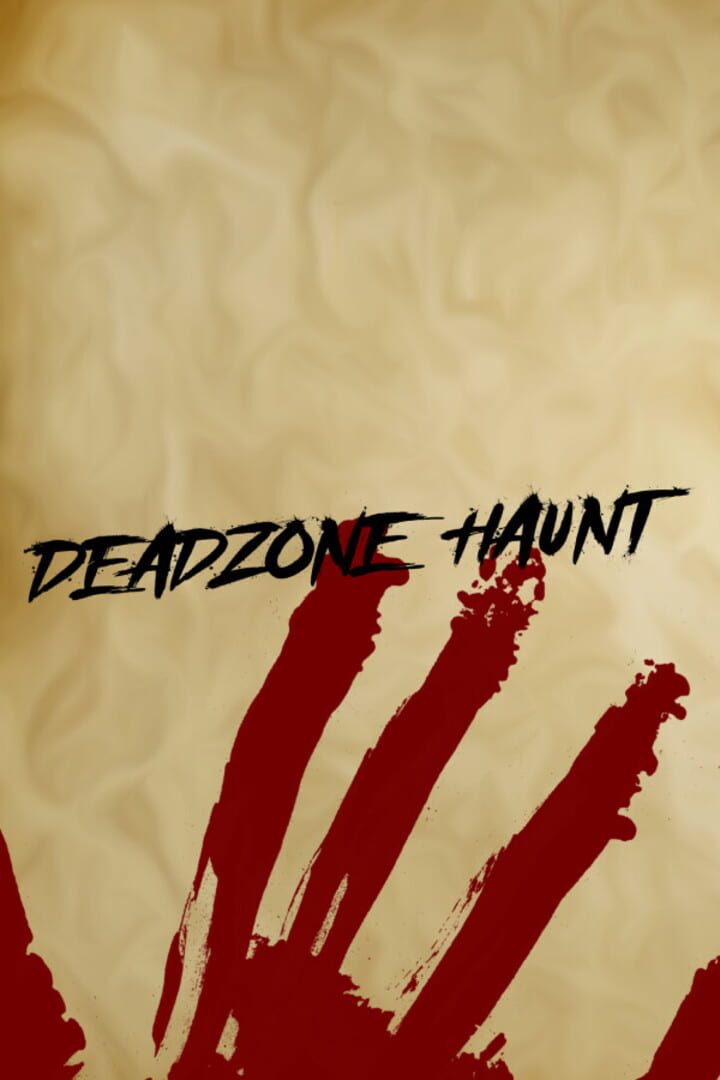 Deadzone Haunt