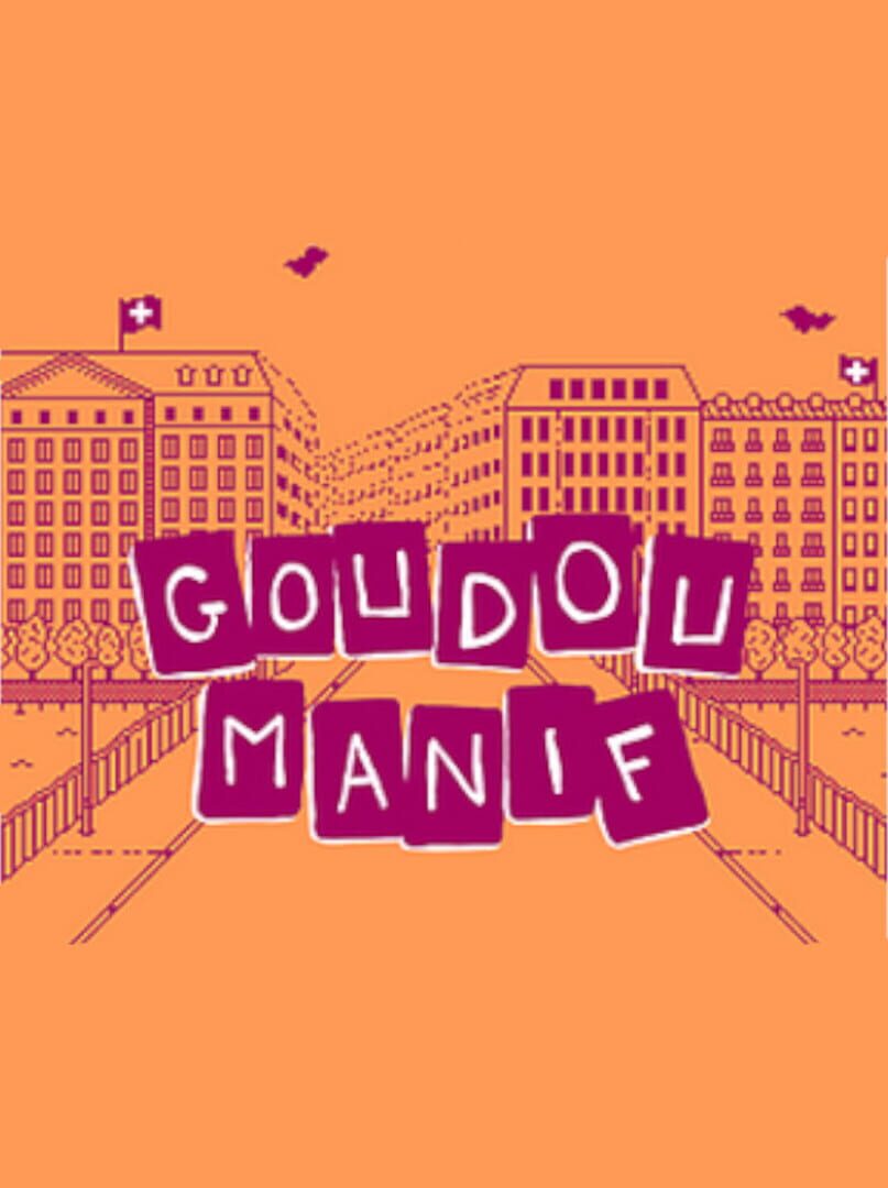 Jeu : Goudou Manif
