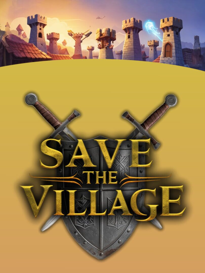 Save The Village: Tower Defense