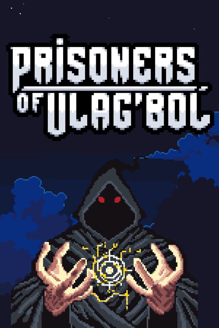 Prisoners of Ulag'Bol