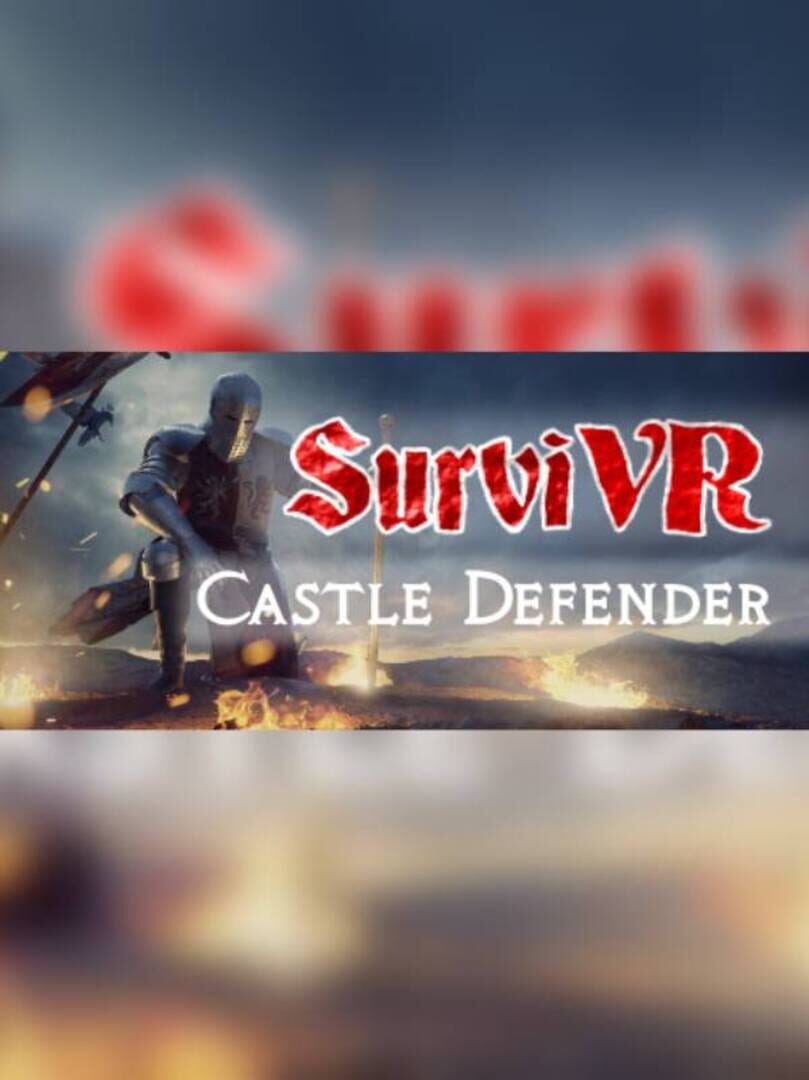 SurviVR - Castle Defender