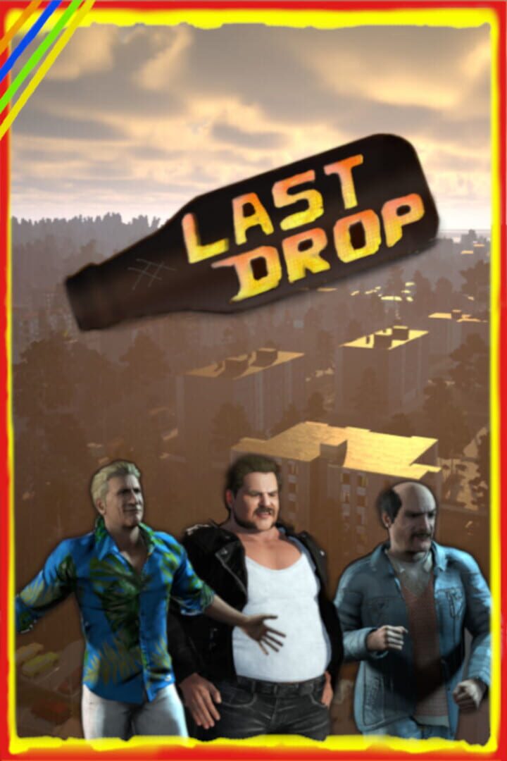 Last Drop