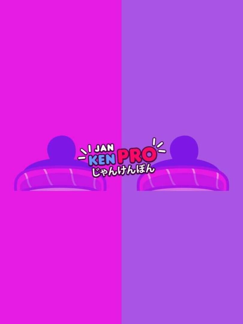 Jan Ken Pro!