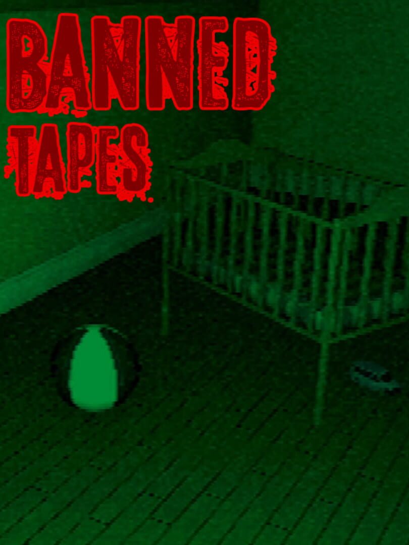 Banned Tapes