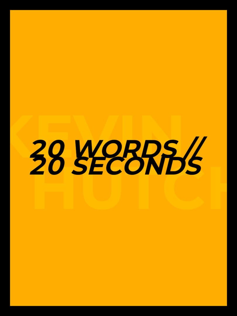 Jeu : 20 Words // 20 Seconds