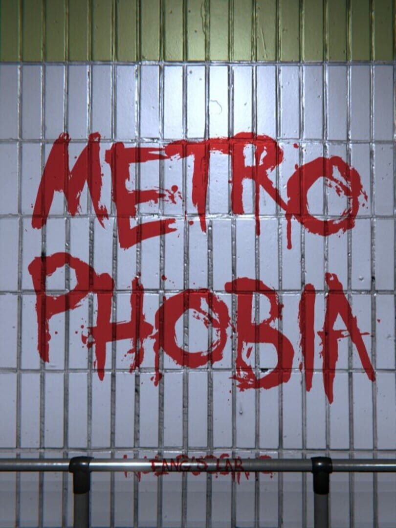 Metrophobia