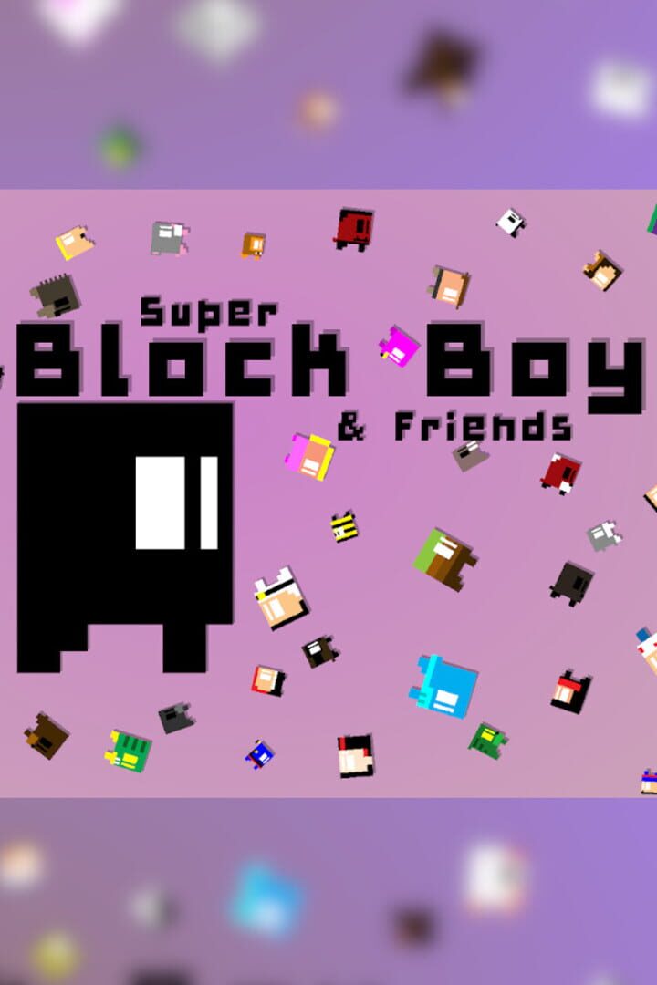 Super Block Boy and Friends