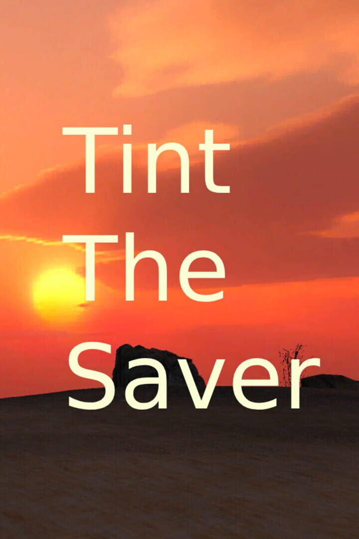 Tint The Saver
