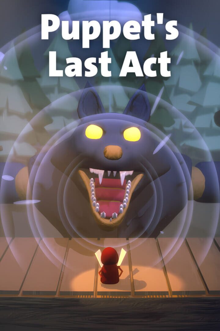 Puppet’s Last Act