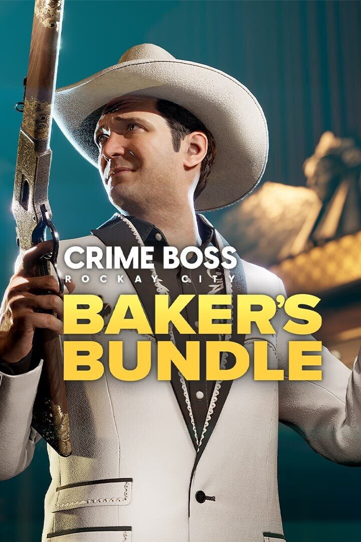 Cover image of Crime Boss: Rockay City - Baker's Bundle