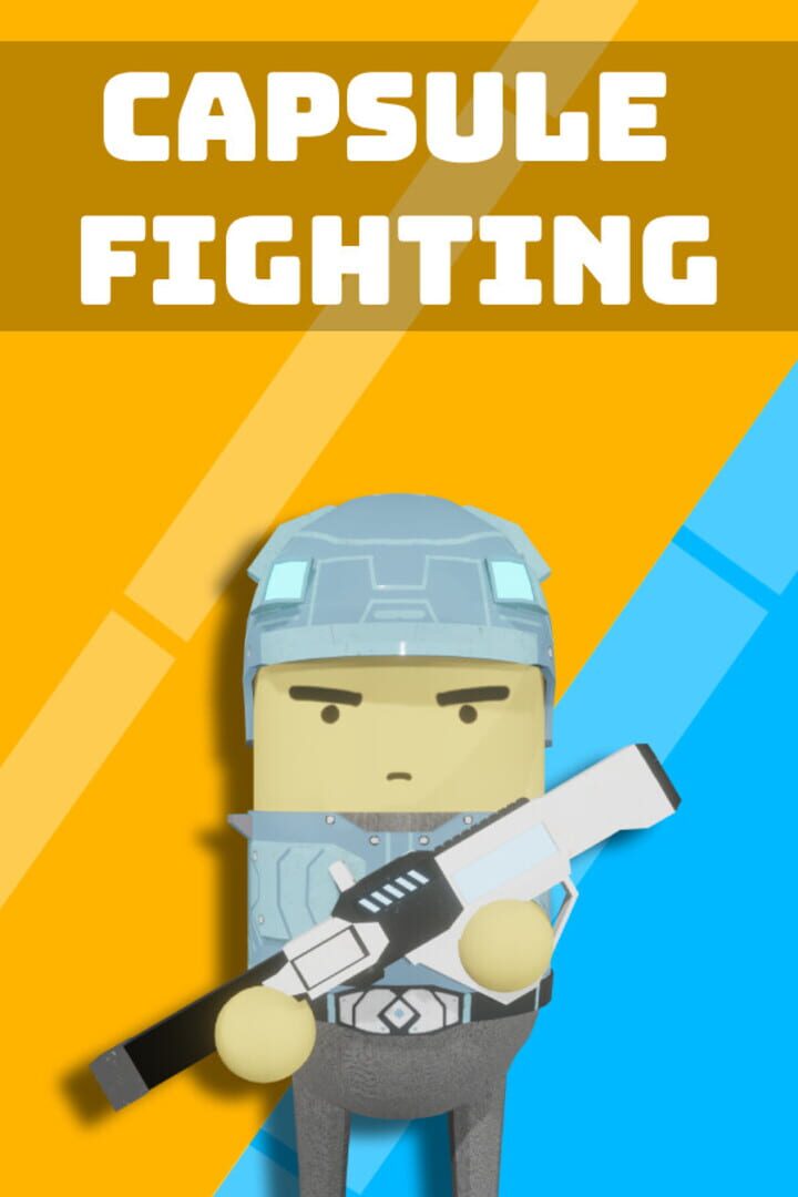 Capsule Fighting