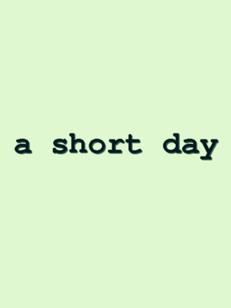 A Short Day Cover