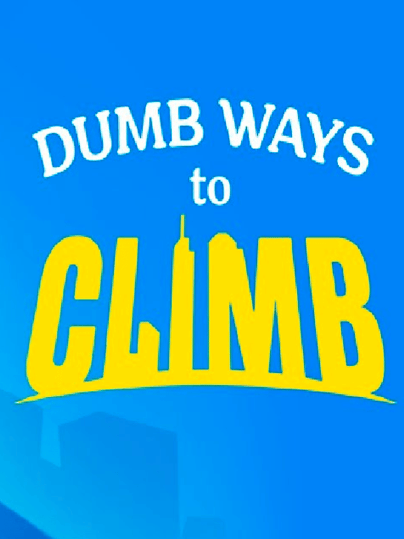 Dumb Ways to Climb Cover