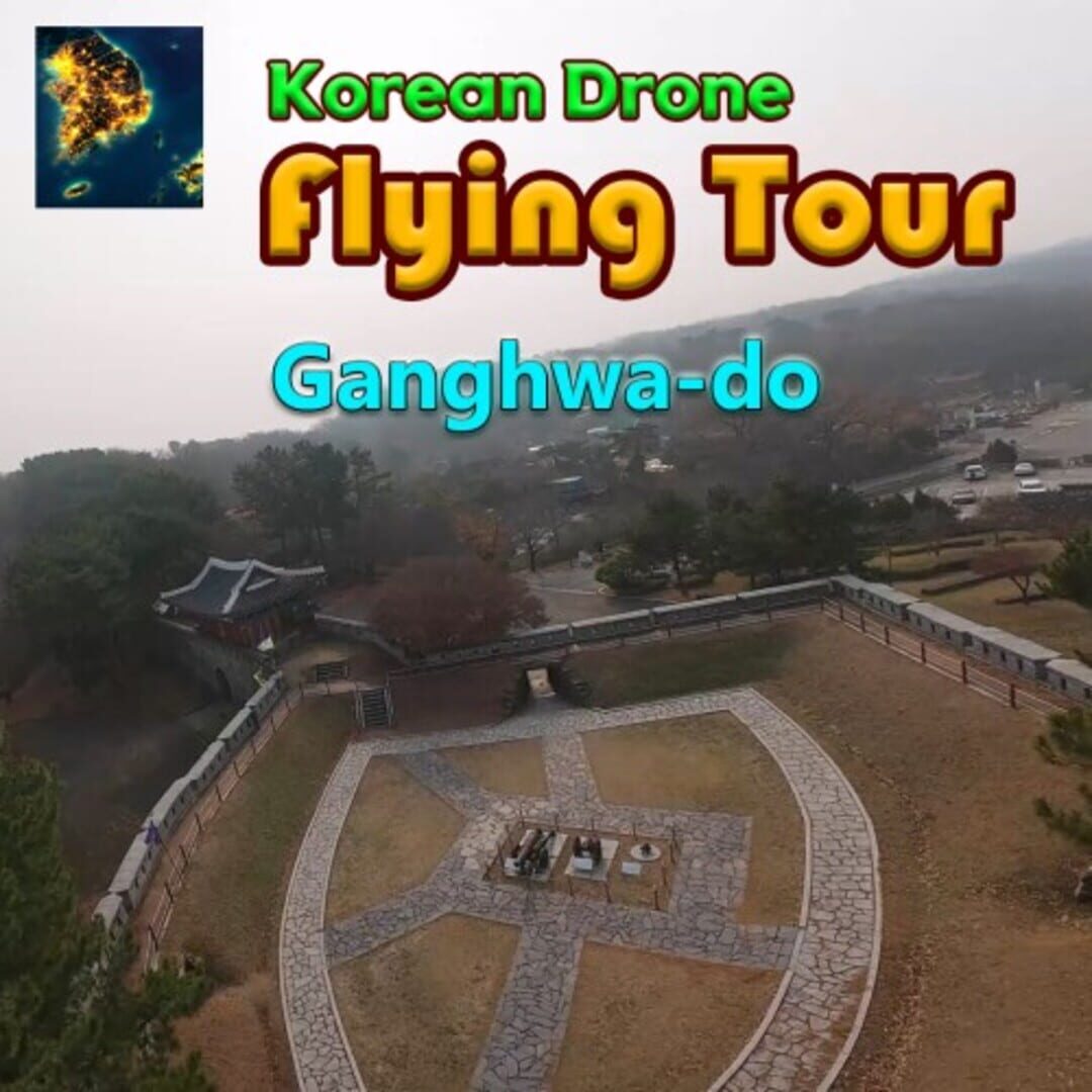 Korean Drone Flying Tour Ganghwa-do