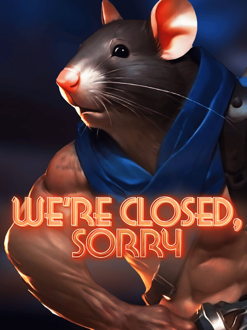 We're Closed Sorry Cover