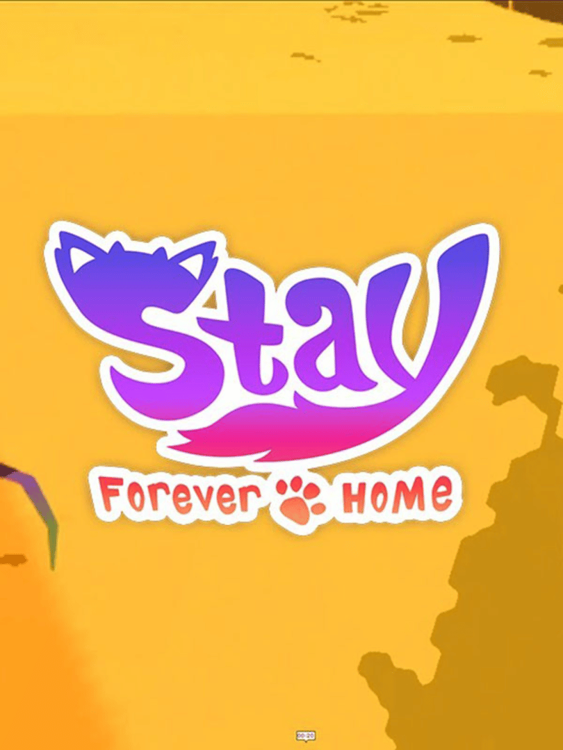 Stay: Forever Home Cover