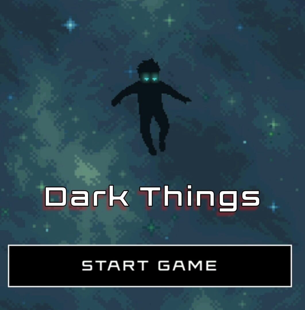 Dark Things