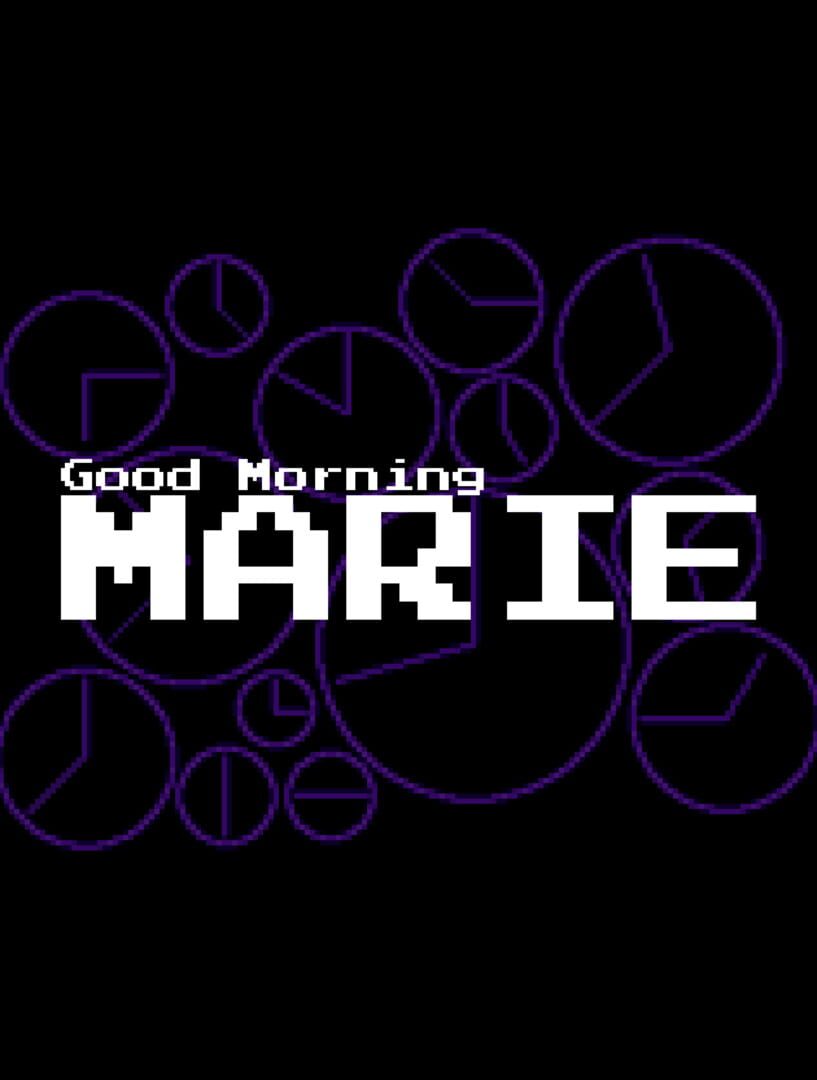 Jeu : Good Morning Marie