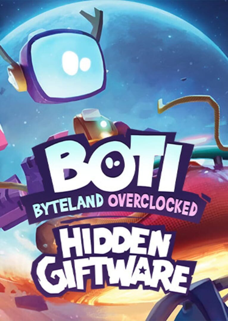 Boti: Byteland Overclocked - Hidden Giftware cover art
