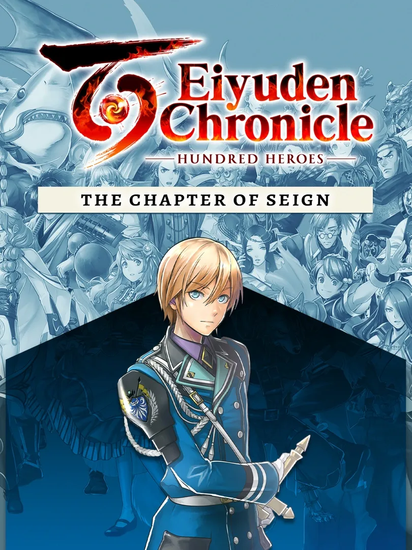 Eiyuden Chronicle: Hundred Heroes - The Chapter of Seign