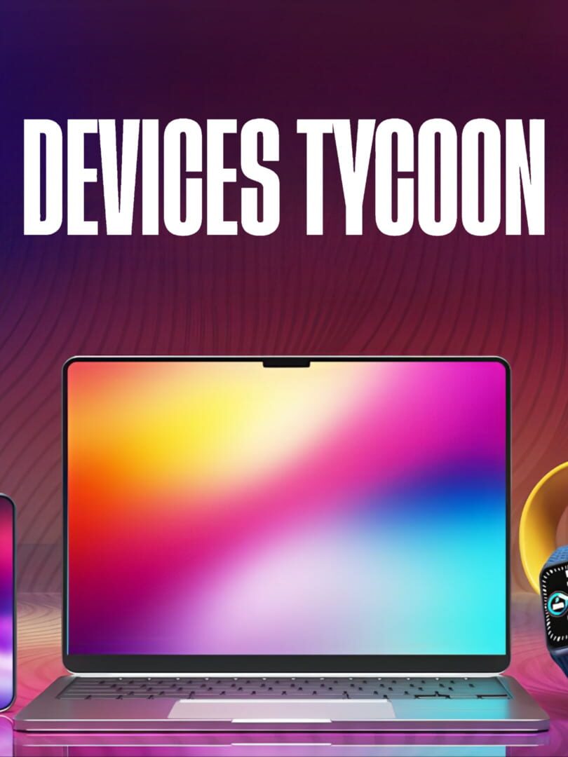 Devices Tycoon
