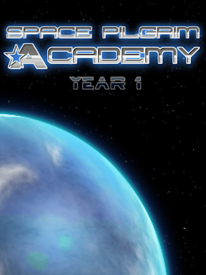 Space Pilgrim Academy: Year 1 Cover
