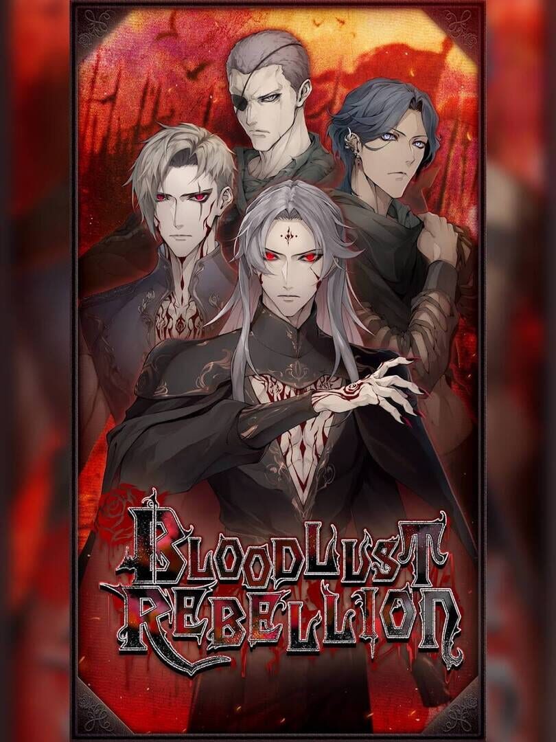 Bloodlust Rebellion