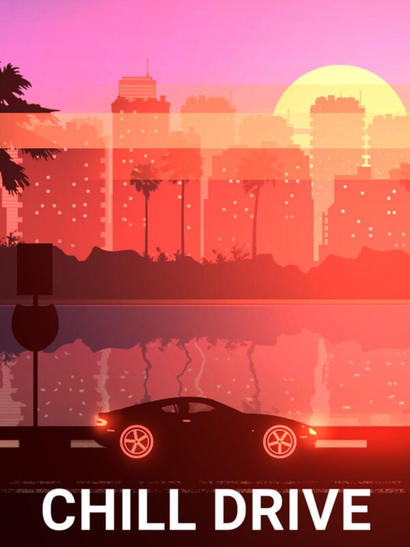 Jeu : Chill Drive