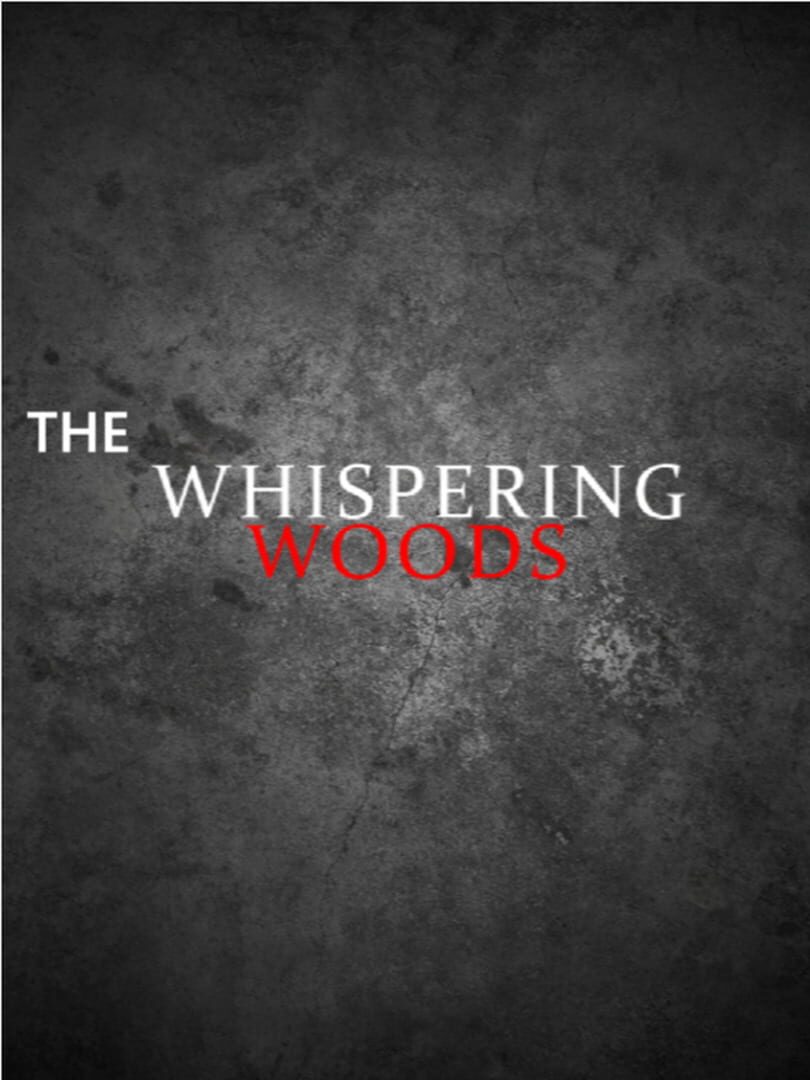 The Whispering Woods