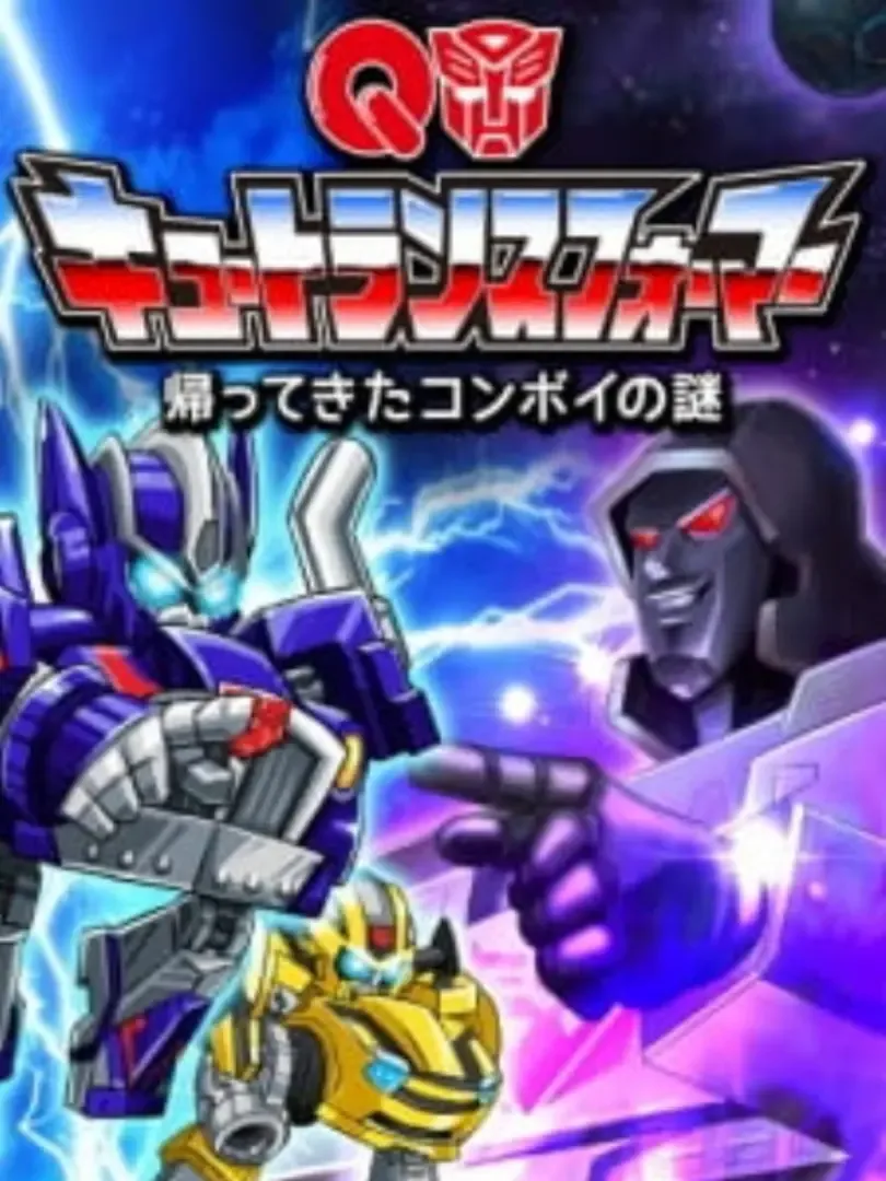 Q Transformers: Kaettekita Convoy no Nazo