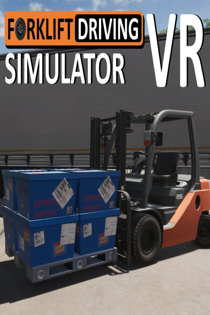 Forklift Driving Simulator VR