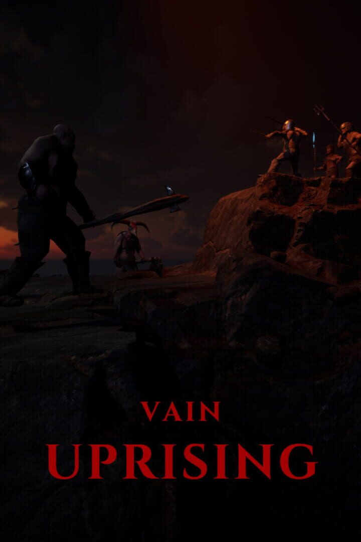 Vain Uprising