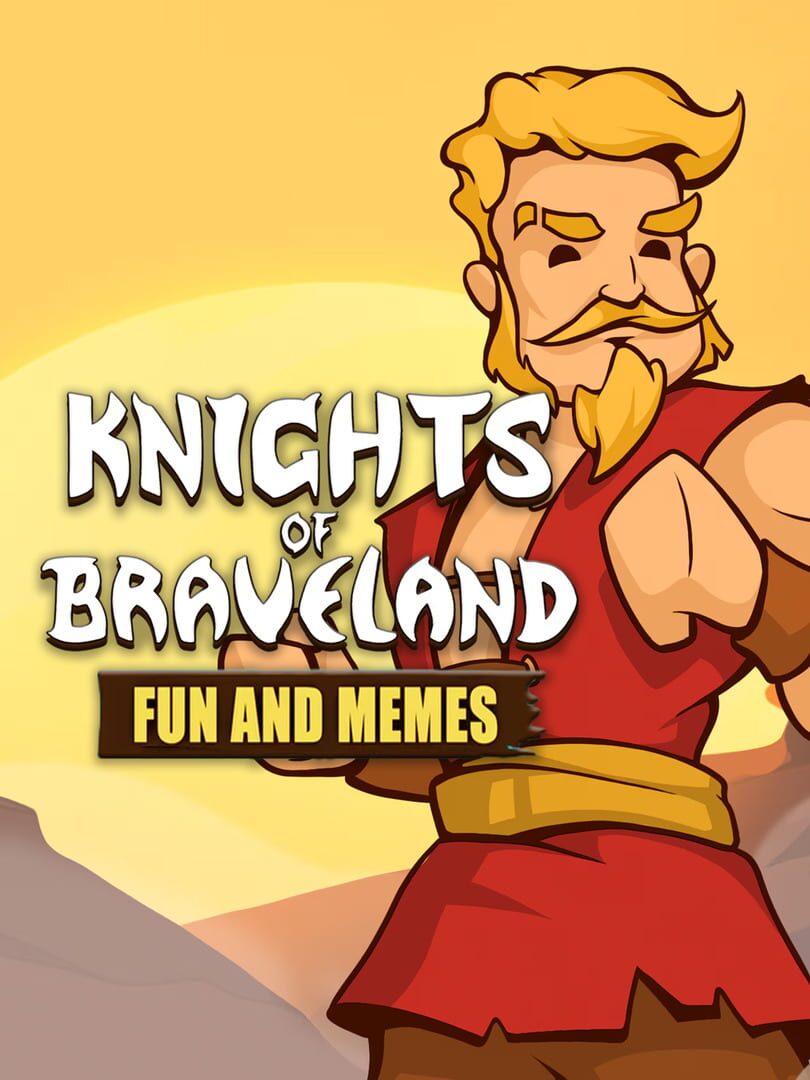 Knights of Braveland: Fun And Memes