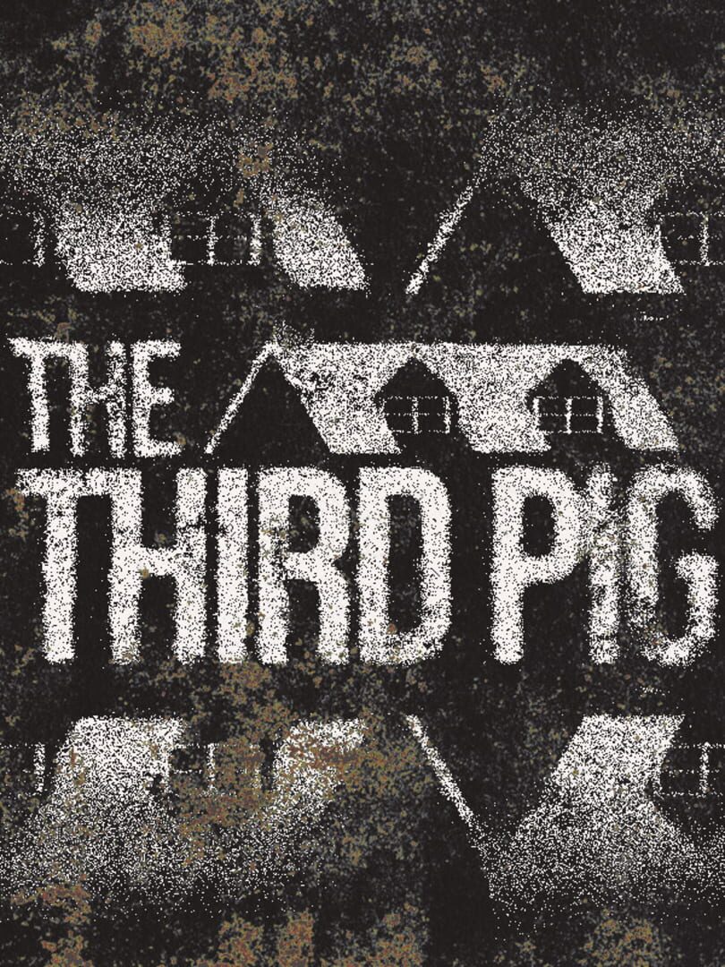 The Third Pig