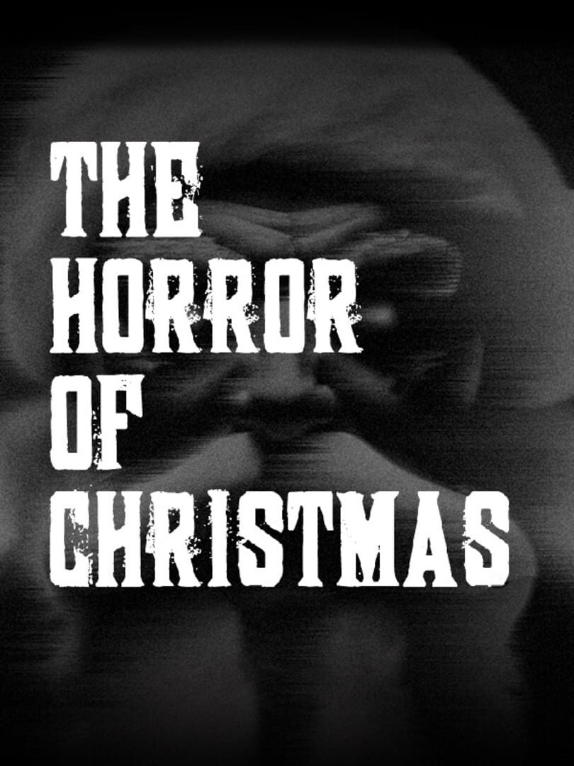 Happy Birthday: The Horror of Christmas