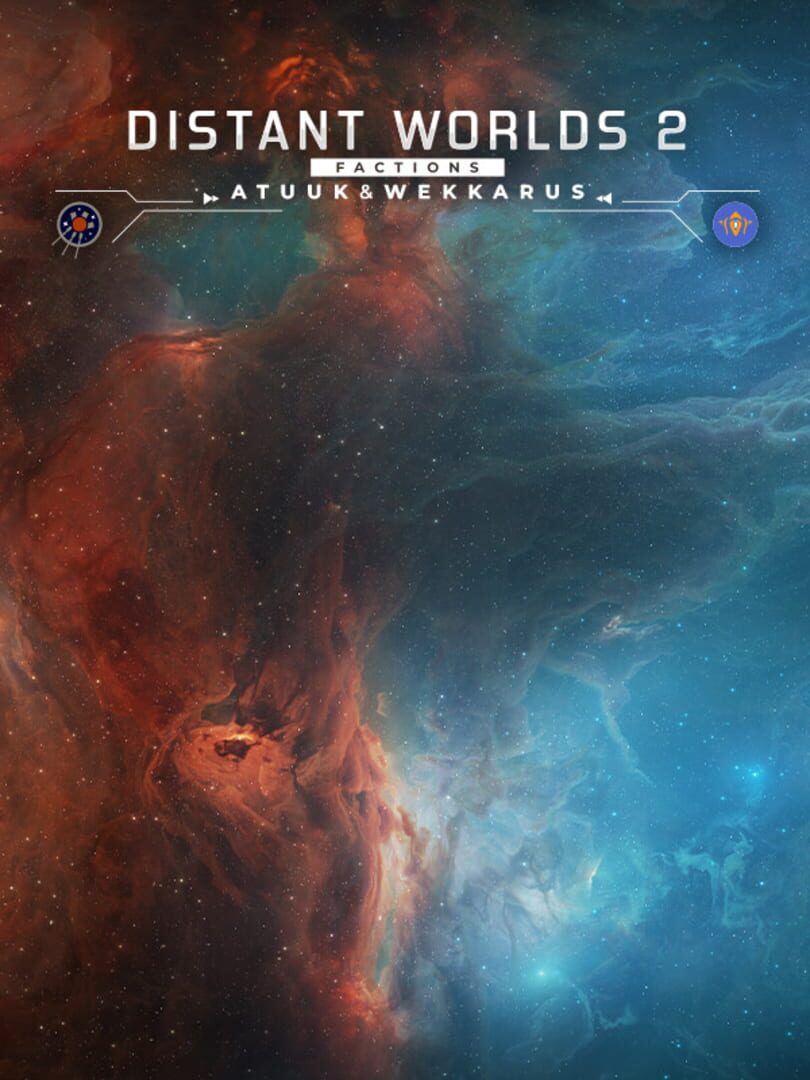DLC : Distant Worlds 2: Factions - Atuuk and Wekkarus