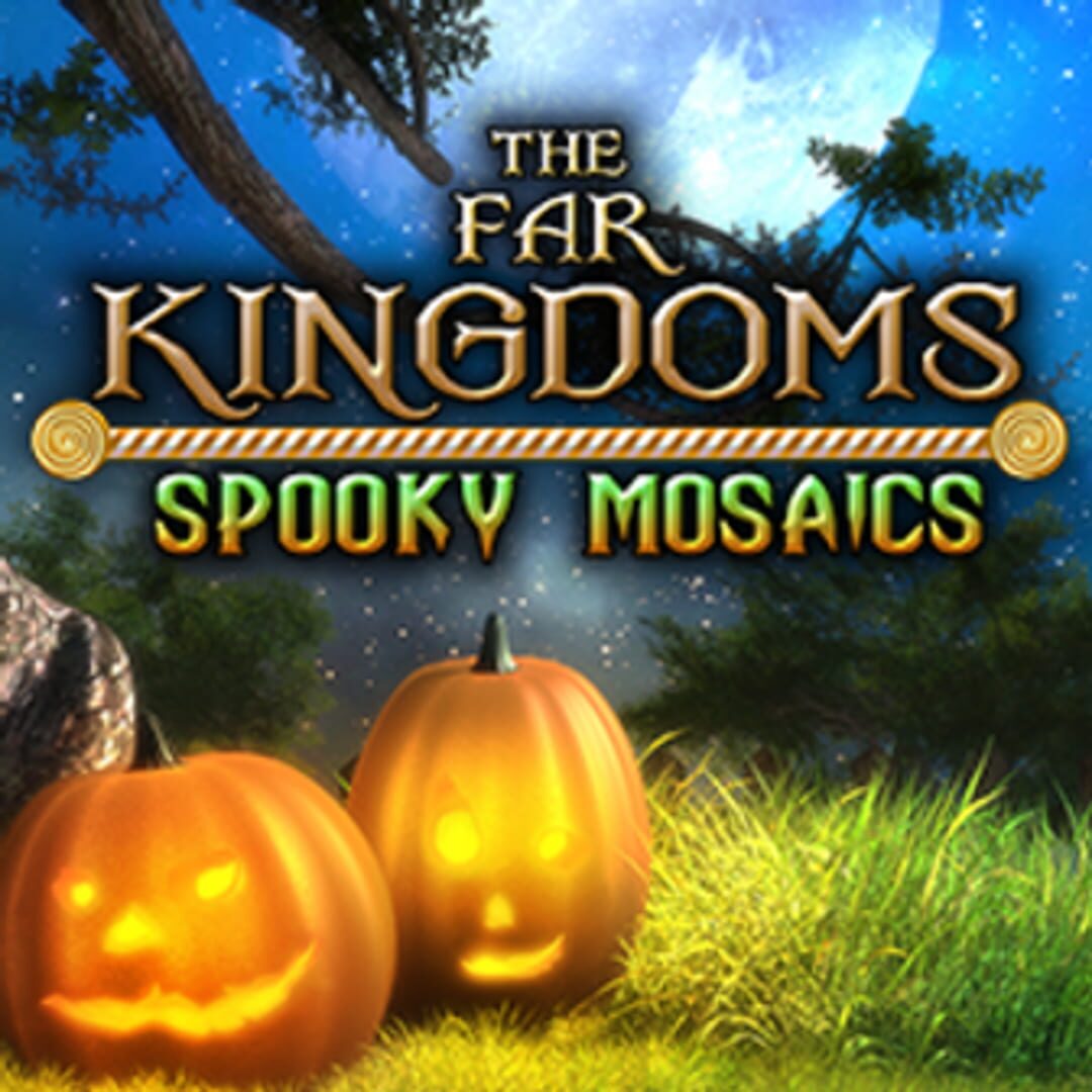 The Far Kingdoms: Spooky Mosiacs