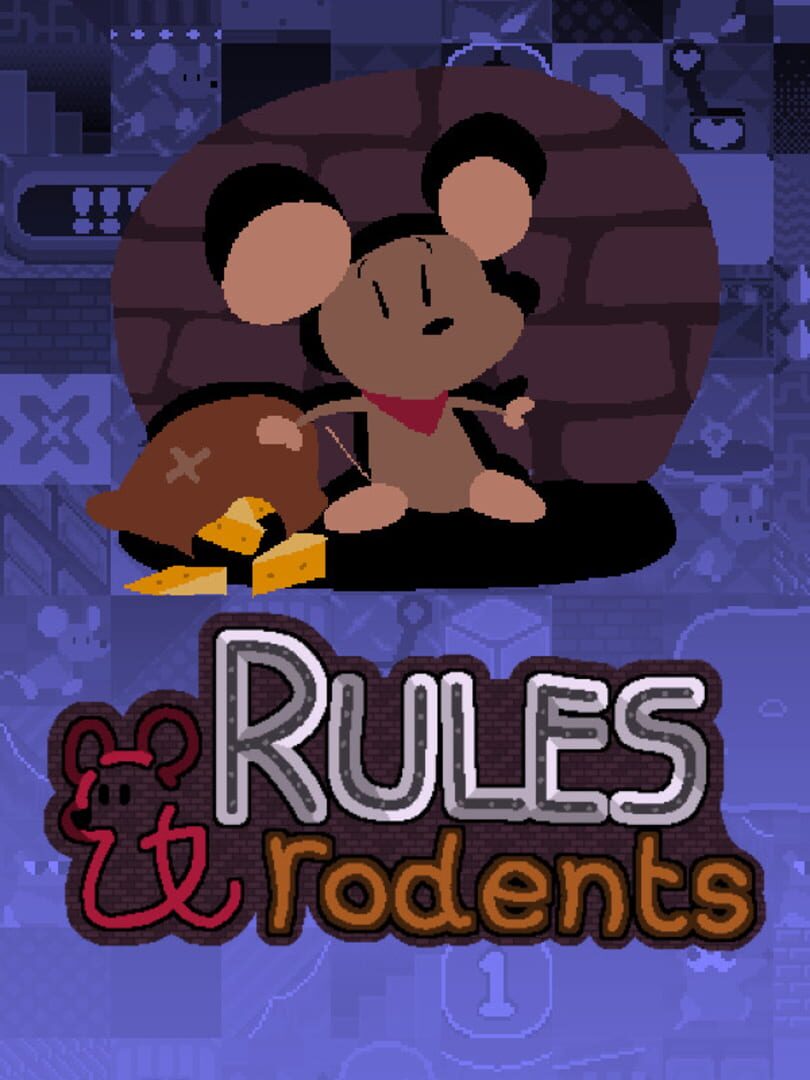 Rules & Rodents