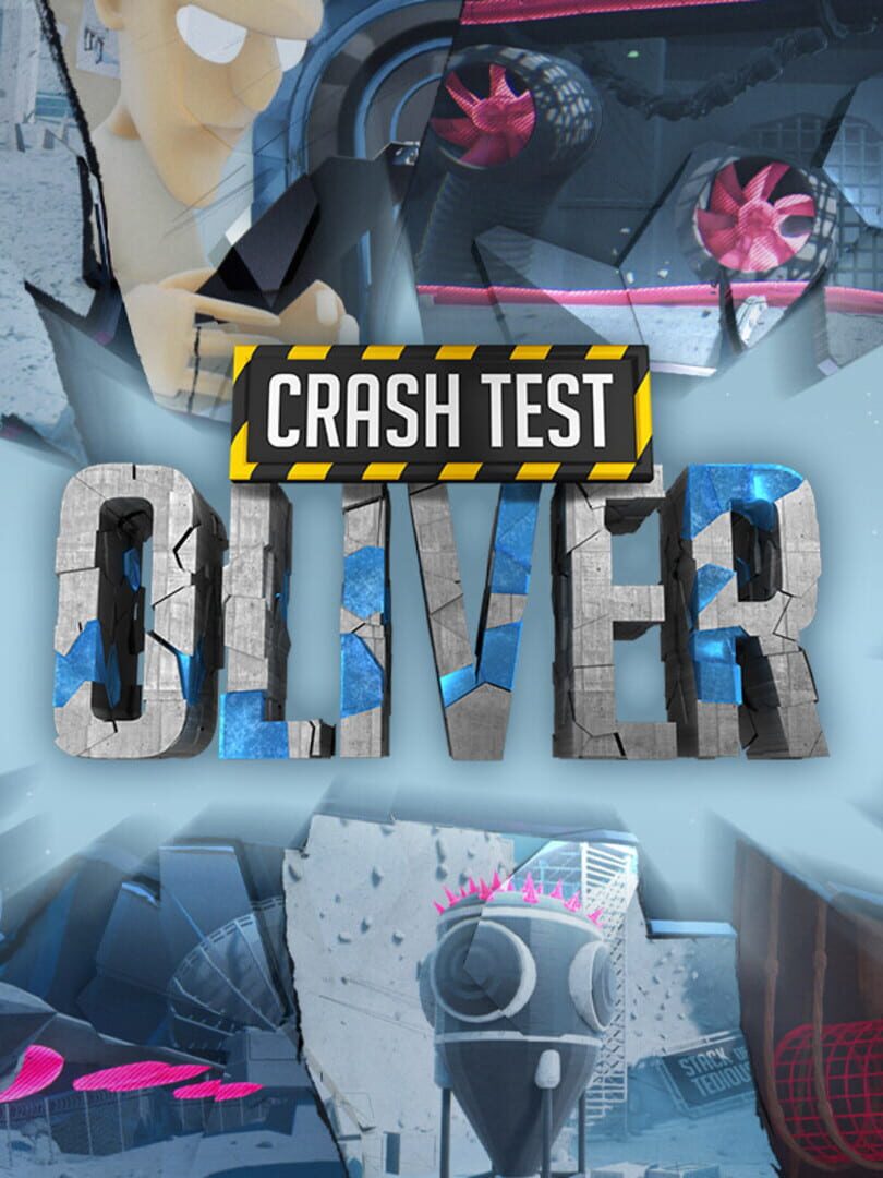 Crash Test Oliver