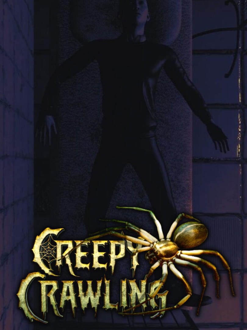 Creepy Crawling