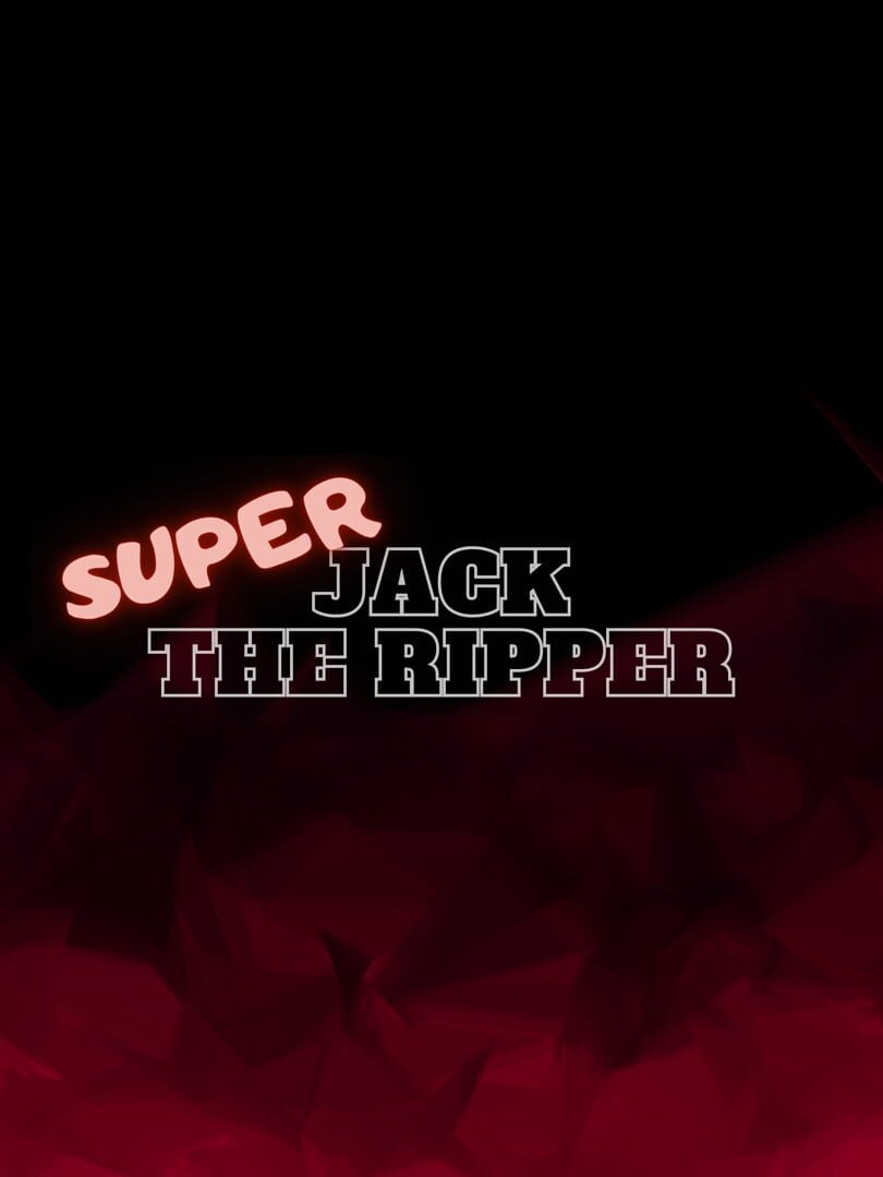 Jeu : Super Jack The Ripper