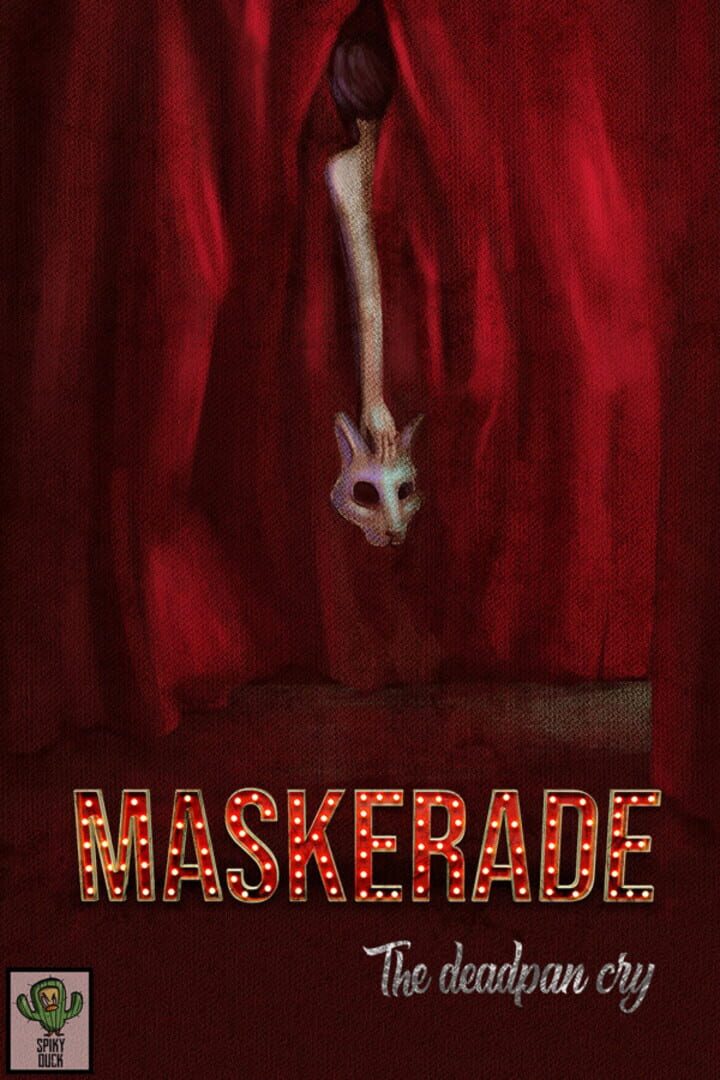 Cover image of Maskerade: The Deadpan Cry