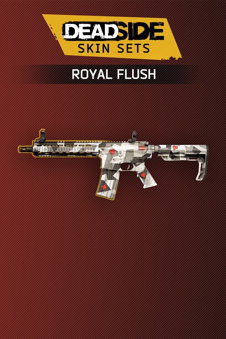 Deadside: Royal Flush Skin Set
