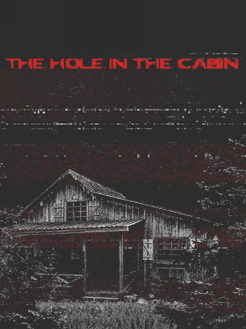 The Hole in the Cabin Cover