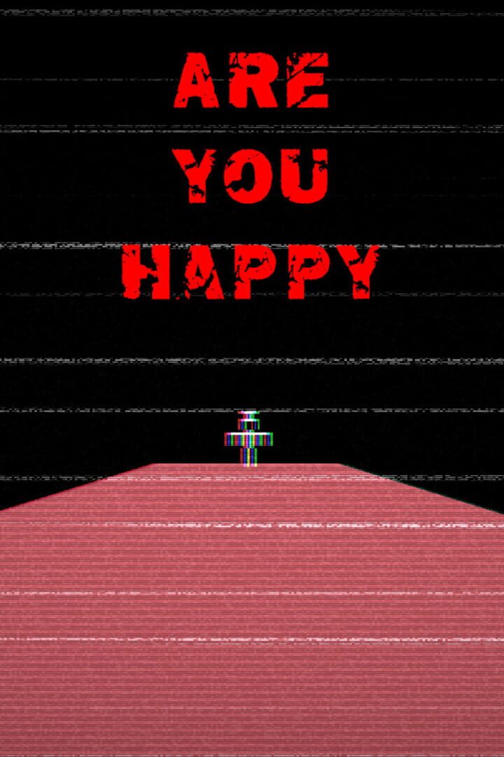 Are You Happy