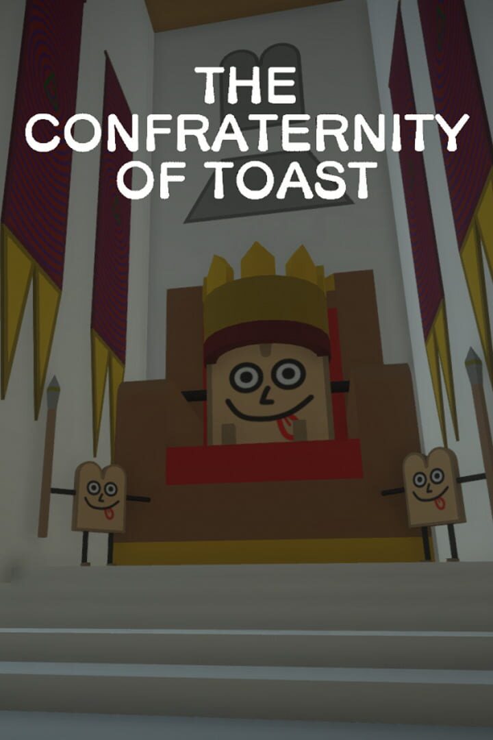 The Confraternity of Toast