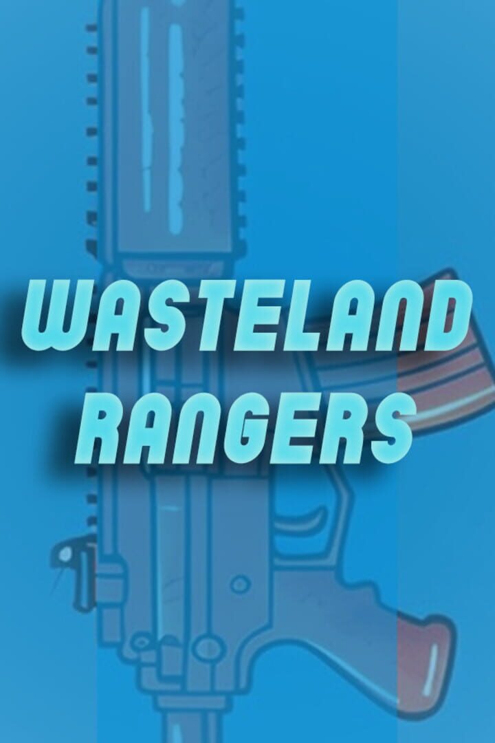 Wasteland Rangers