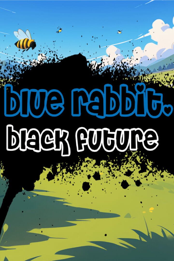 Blue Rabbit, Black Future